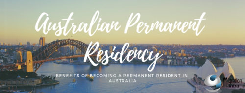 benefits-of-becoming-a-permanent-resident-in-australia-migration-mantra